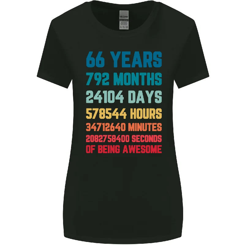 66th Birthday 66 Year Old Womens Wider Cut T-Shirt Fleece Nylon Spandex